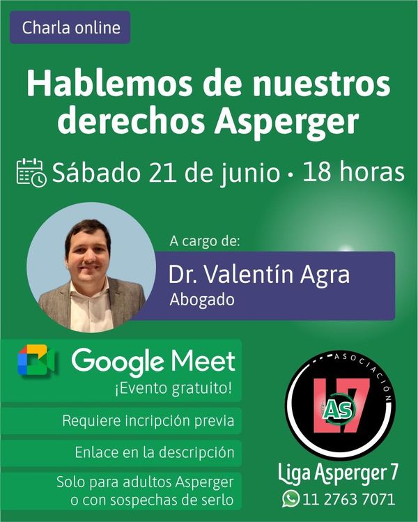 Imagen promocional de la charla virtual para Adultos Asperger, online via Meet. Incluye los datos del evento aquí descriptos.